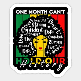 Afro Girl One Month Can't Hold Our History Black History Sticker